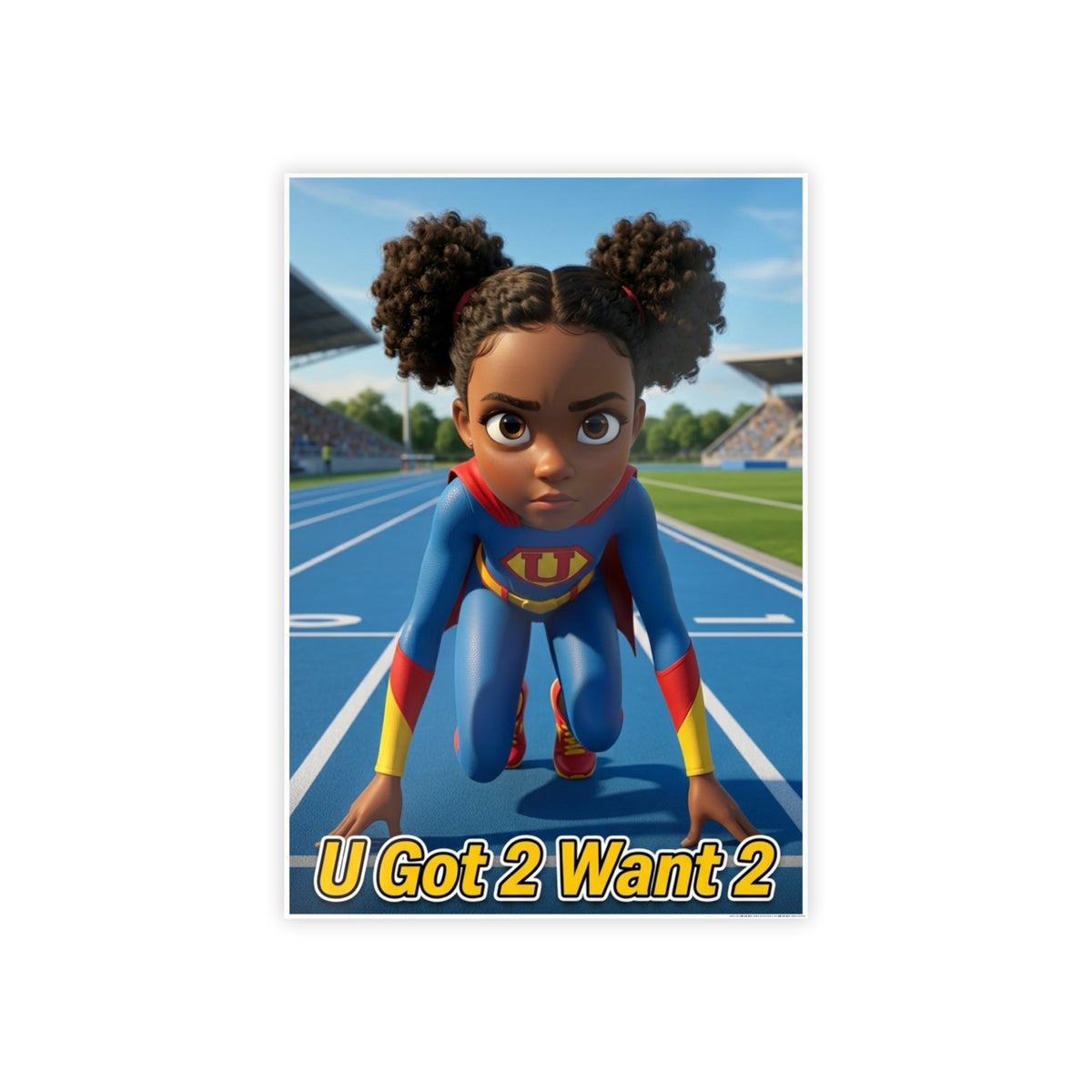 Sasha Swift Superhero Girl Track Poster | "U Got 2 Want 2" Motivational Gloss Print Printify