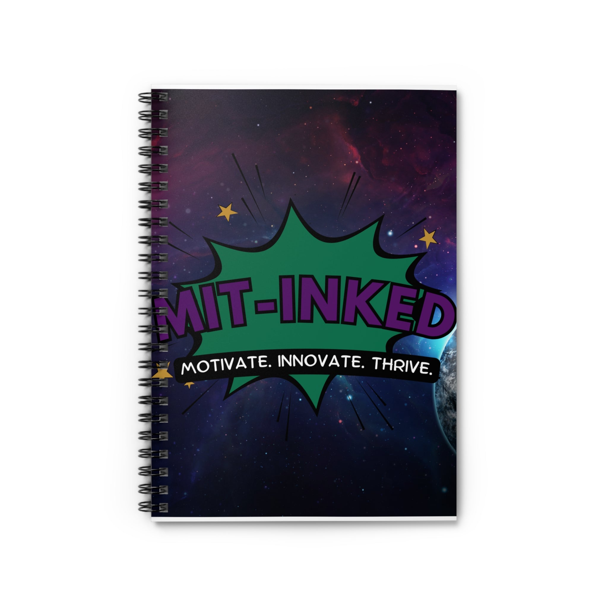 Motivate Innovate Thrive Spiral Notebook