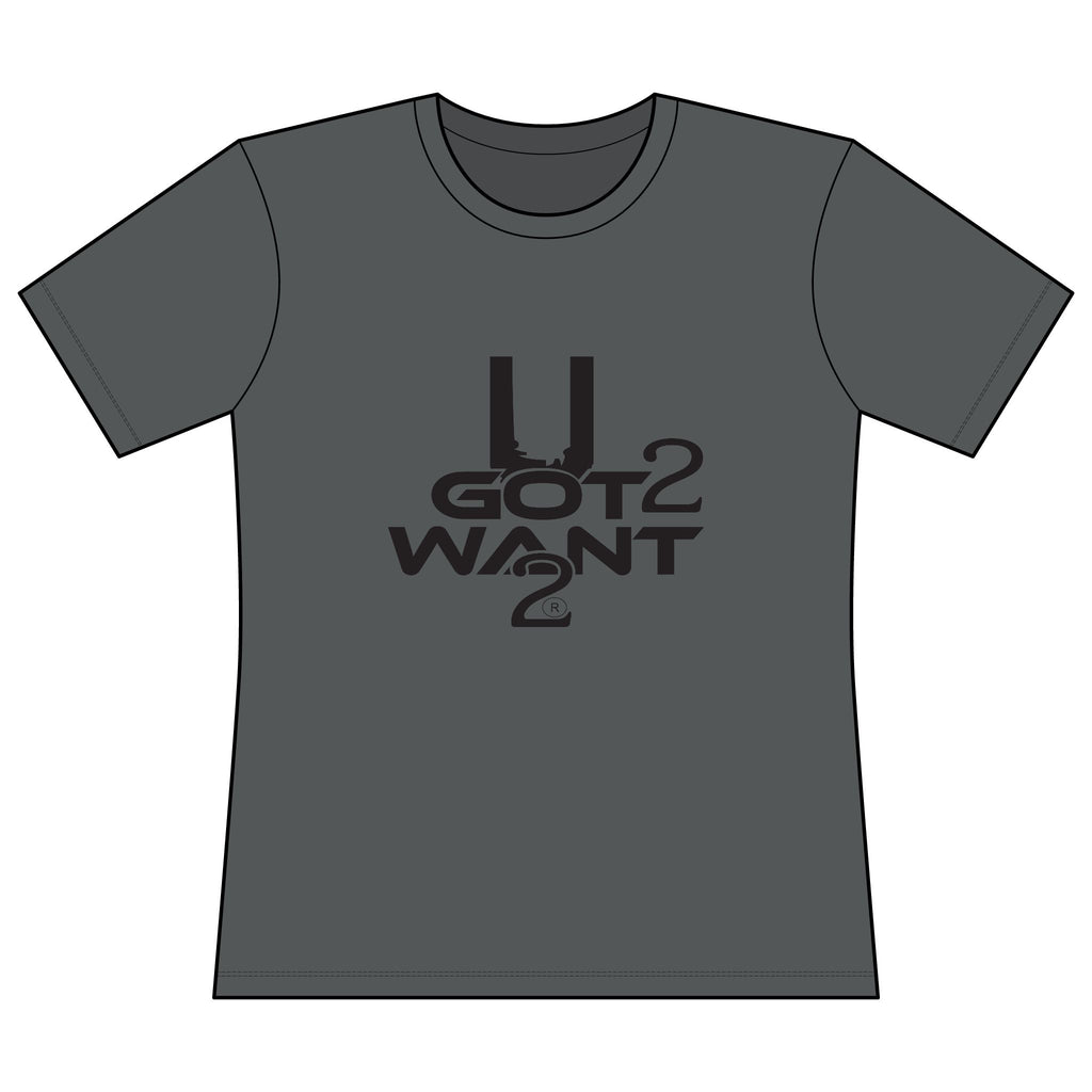 'U Got 2 Want 2' Women's Performance Short Sleeve Moisture Wicking Tee