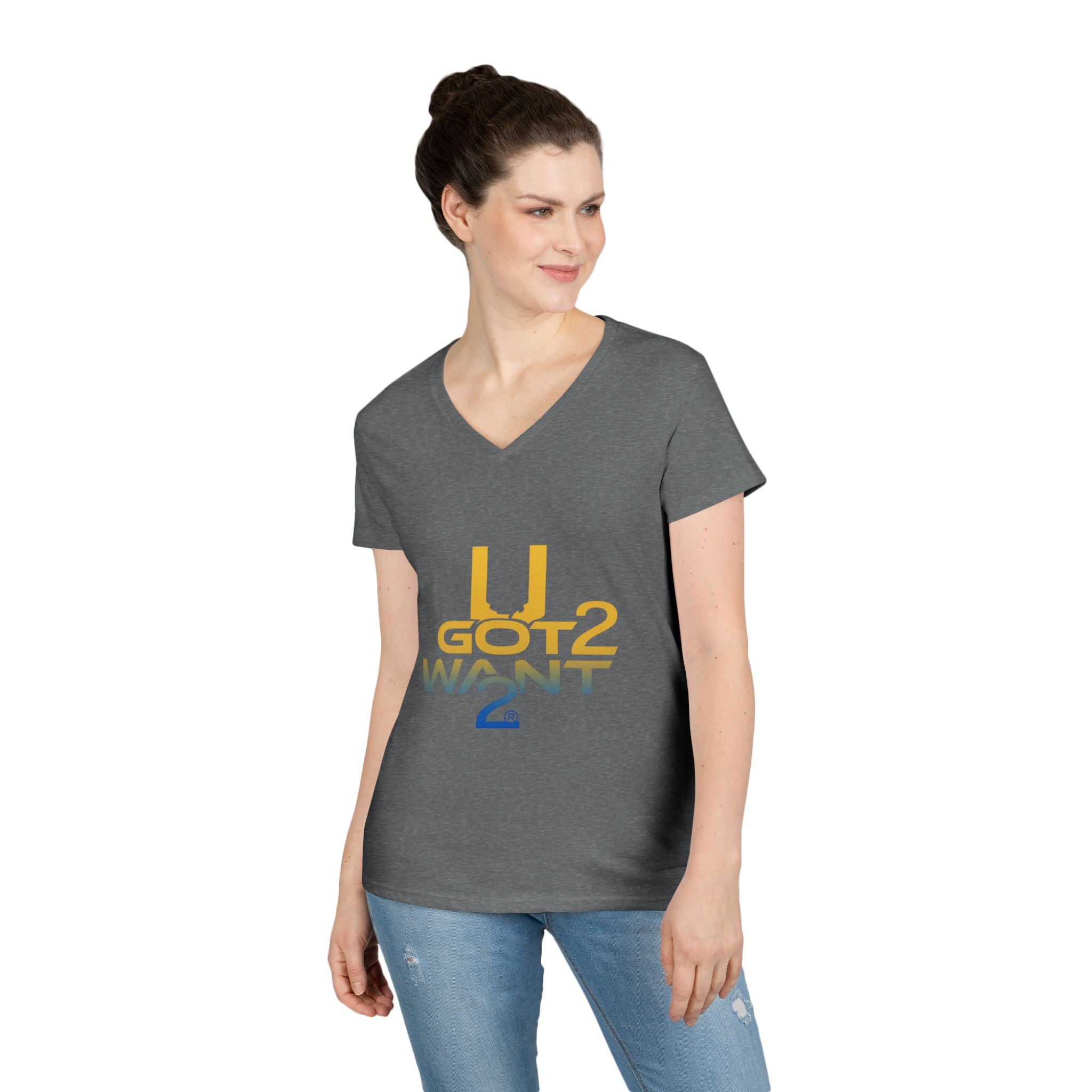 Ladies' V-Neck T-Shirt — "U Got 2 Want 2" Retro Typography Tee