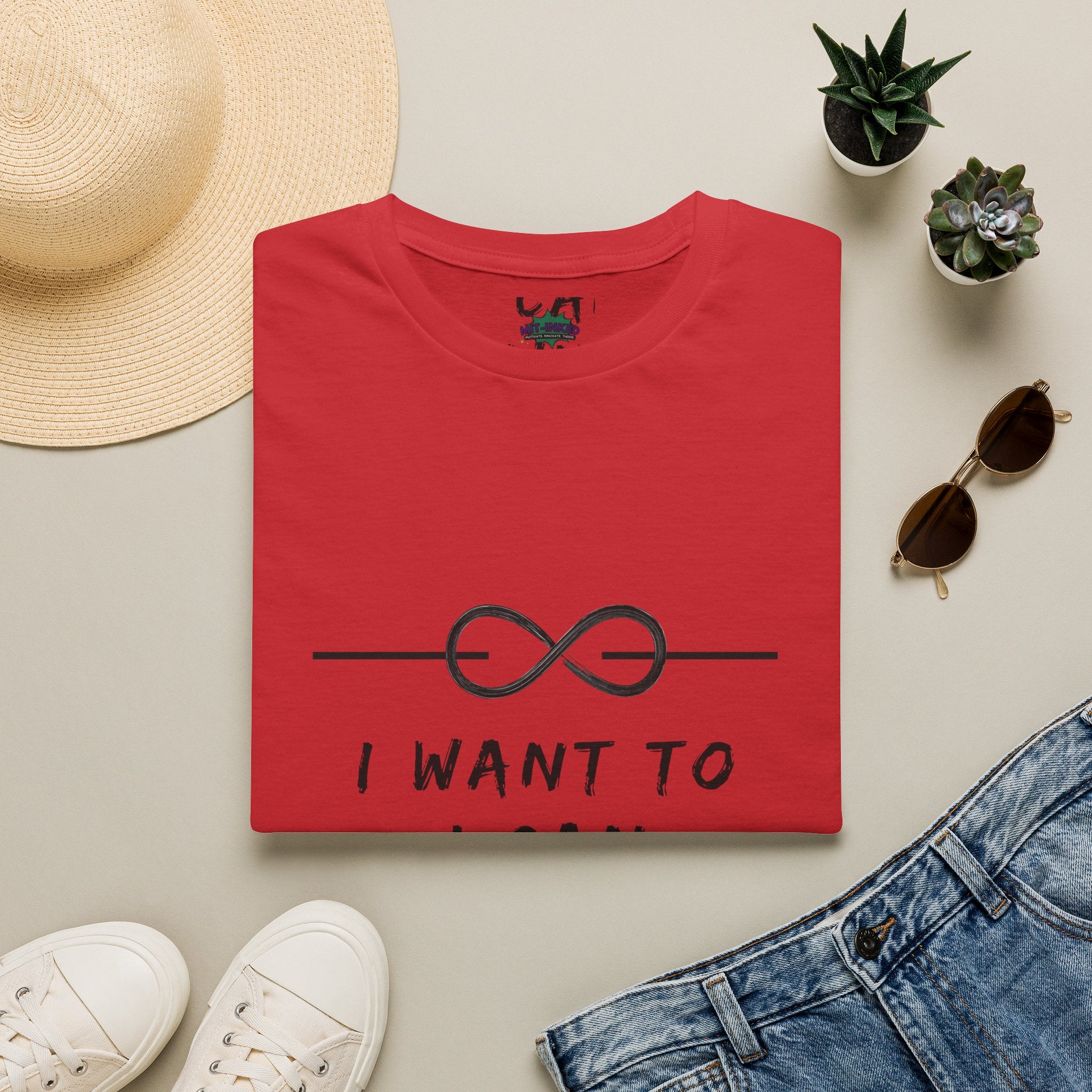 "I Want To, I Can, I Will" Infinity Motivation Graphic T-shirt