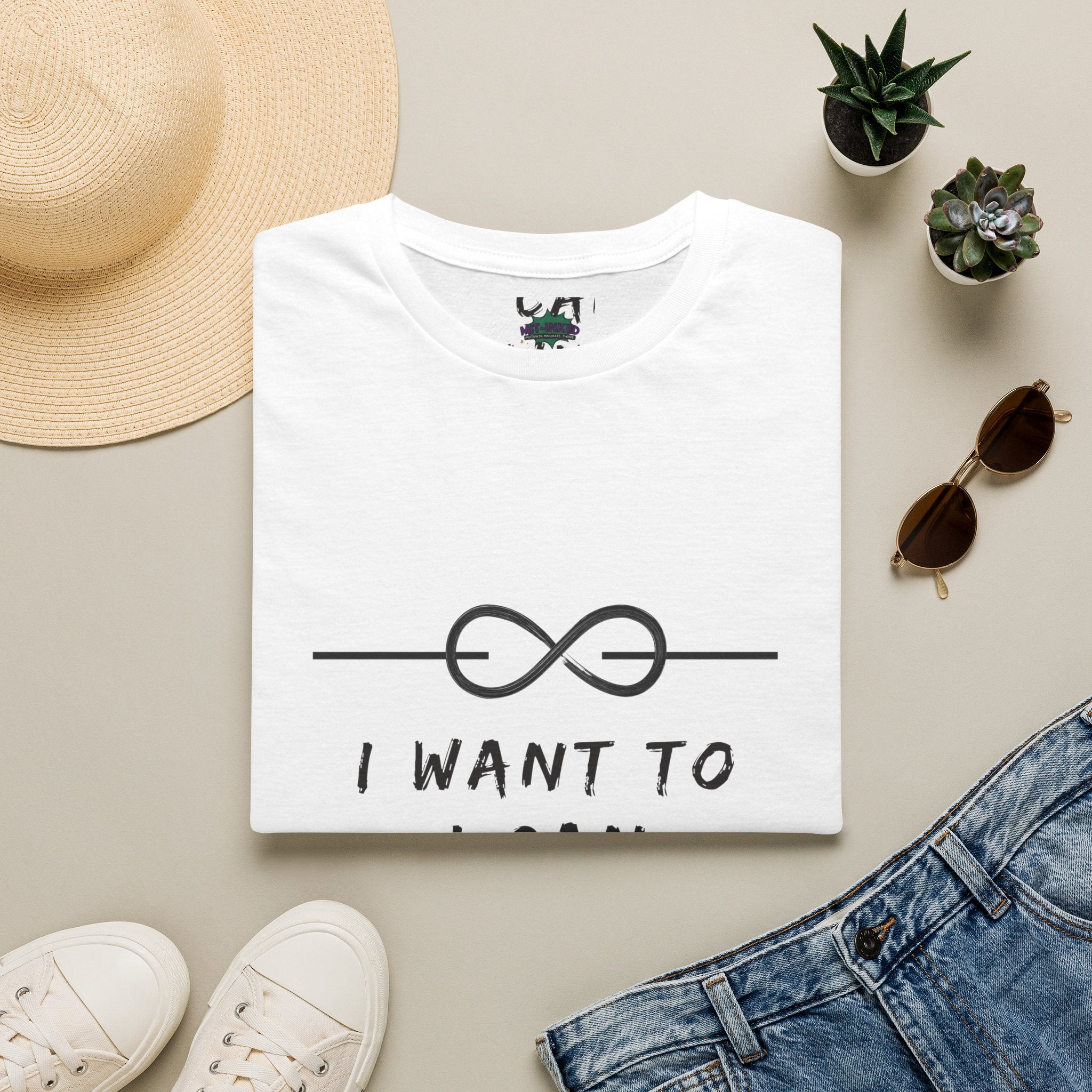 "I Want To, I Can, I Will" Infinity Motivation Graphic T-shirt