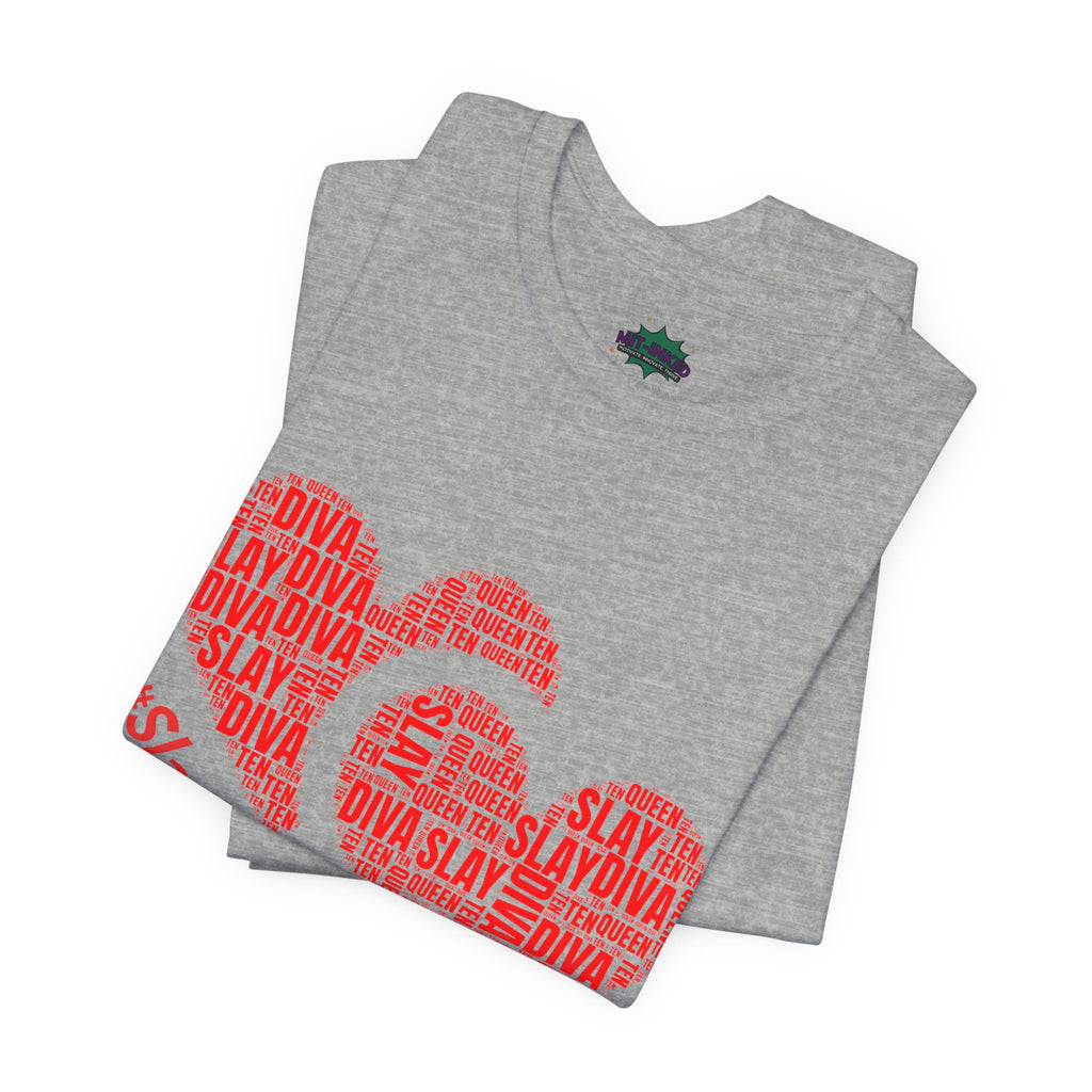 Slay Diva Heart Tee | #SlayDivaSlay MIT-Inked Empowering Graphic T-Shirt