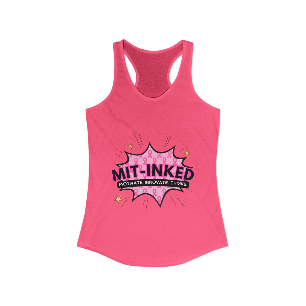 MIT-Inked Breast Cancer Women's Ideal Racerback Tank