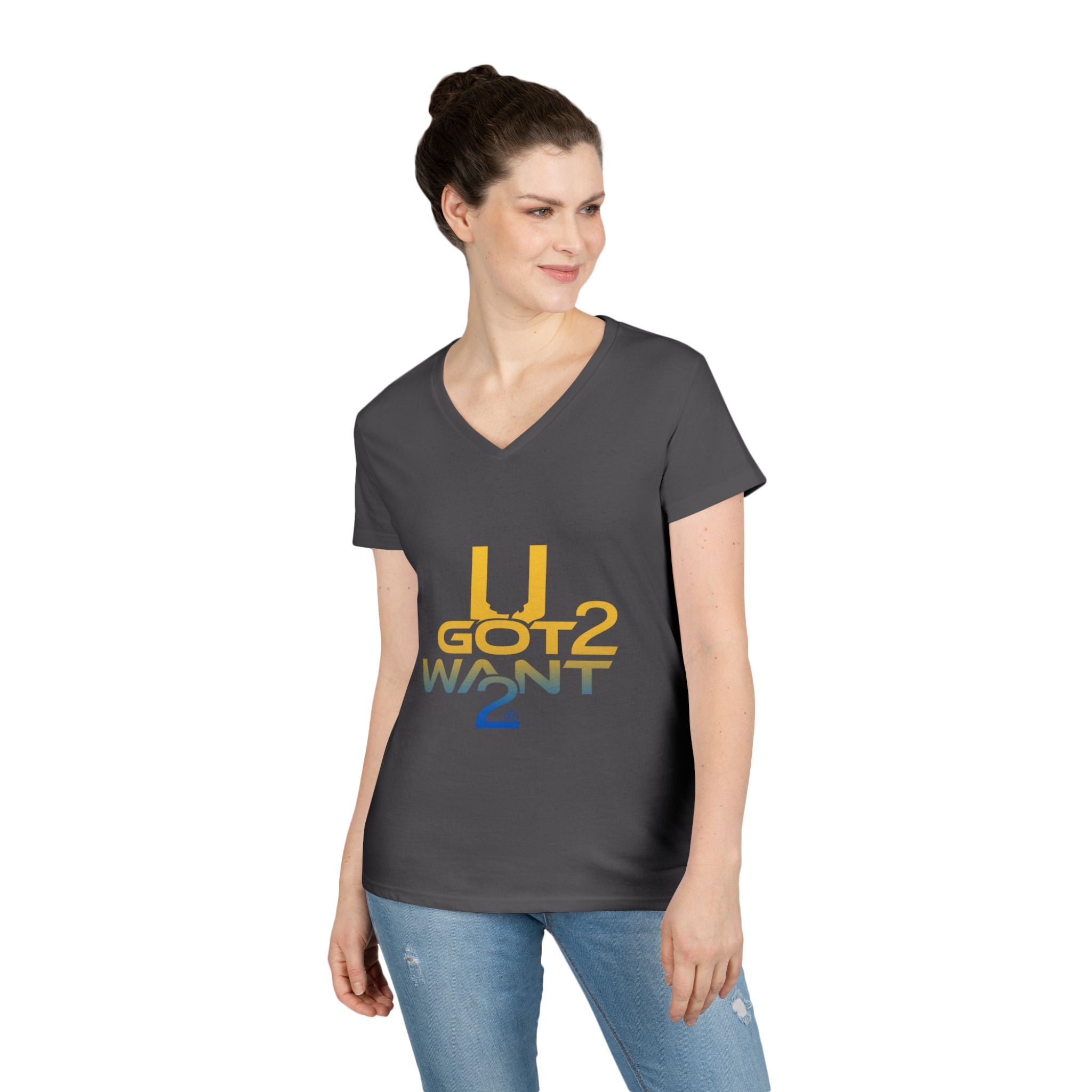 Ladies' V-Neck T-Shirt — "U Got 2 Want 2" Retro Typography Tee