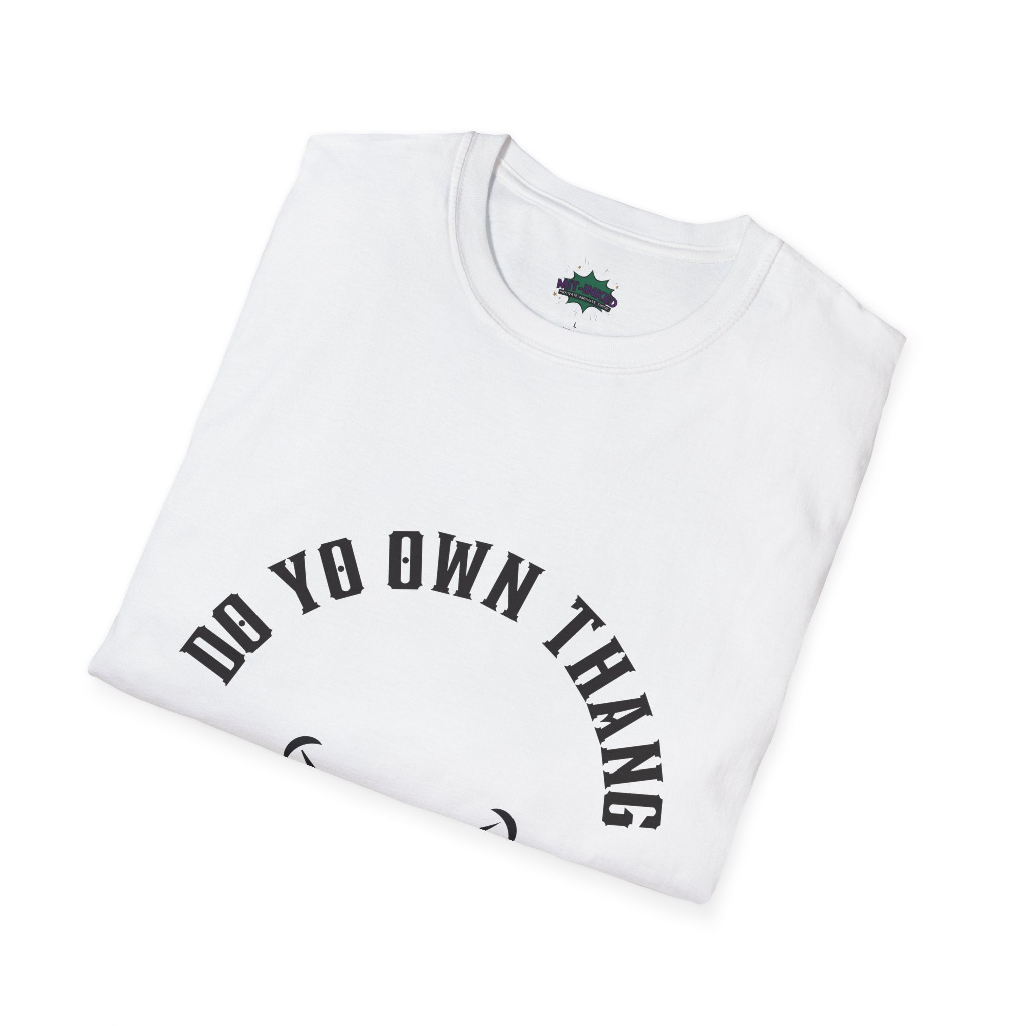 "Do Yo Own Thang" Smile Graphic T-Shirt | MIT-Inked Inspired Casual Tee