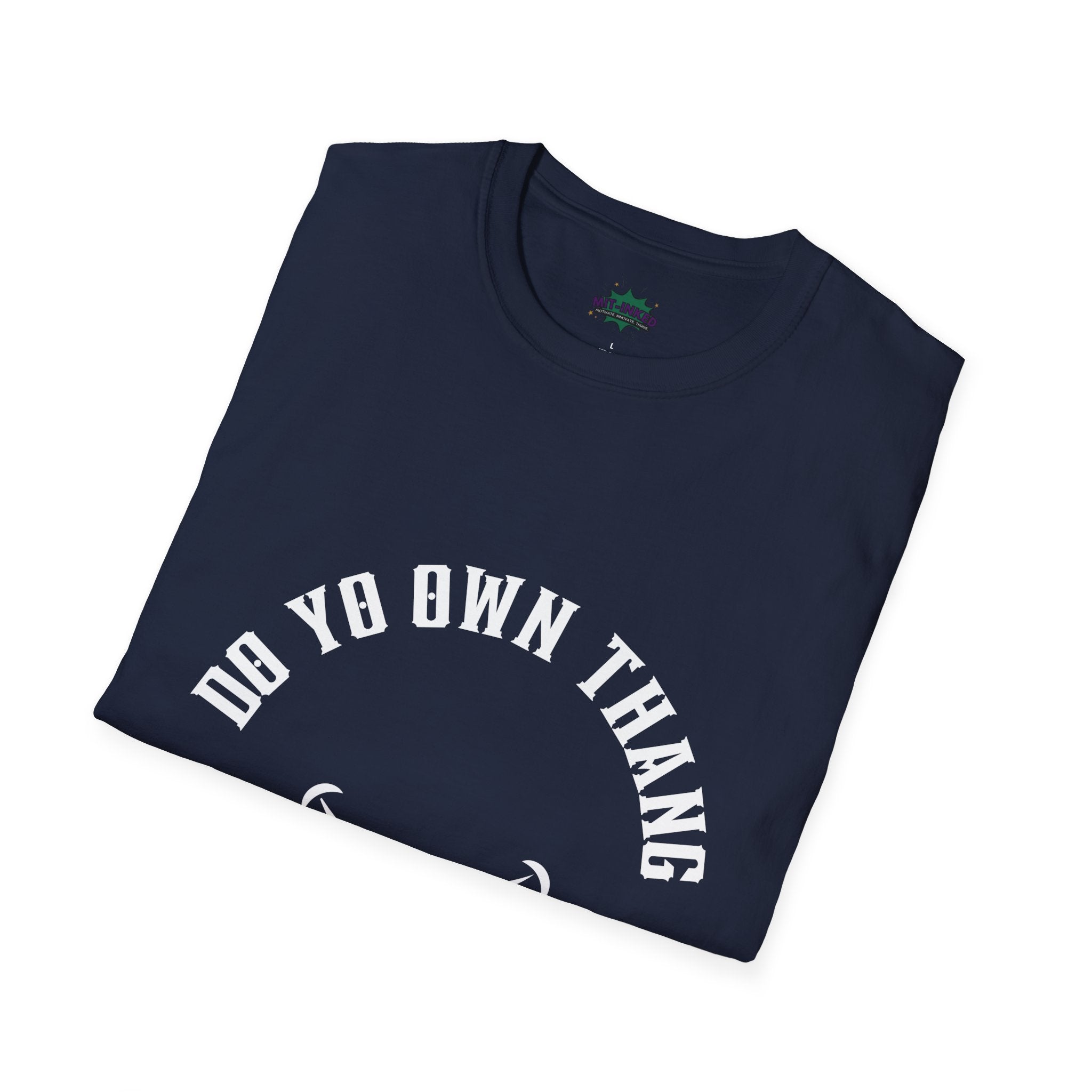 "Do Yo Own Thang" Smile Graphic T-Shirt | MIT-Inked Inspired Casual Tee