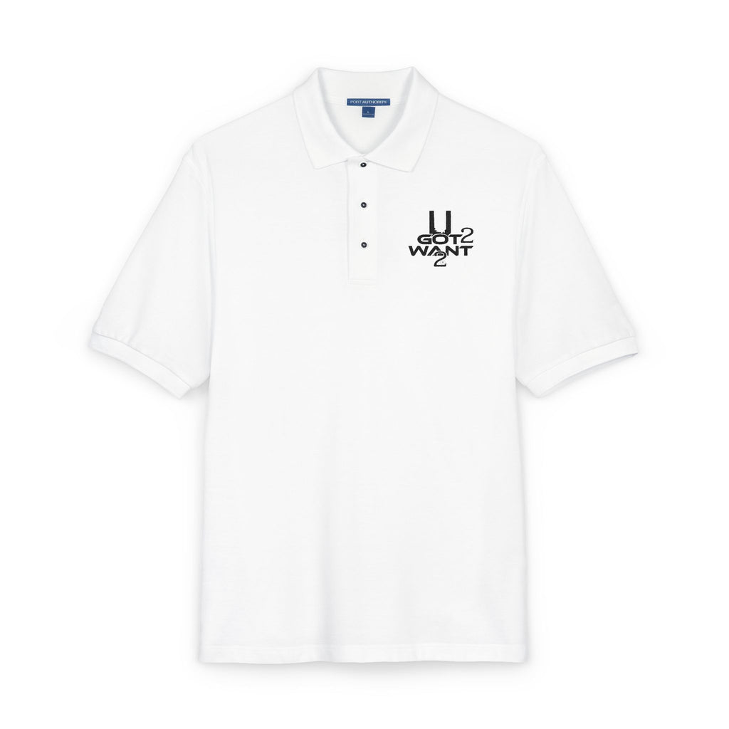 "U Got 2 Want 2" Unisex Polo Shirt (Embroidery)