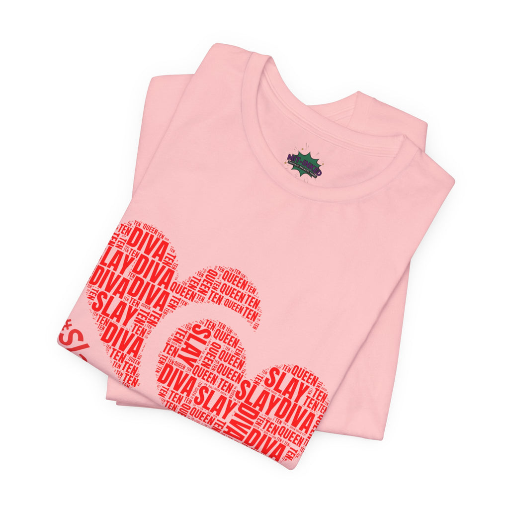 Slay Diva Heart Tee | #SlayDivaSlay MIT-Inked Empowering Graphic T-Shirt