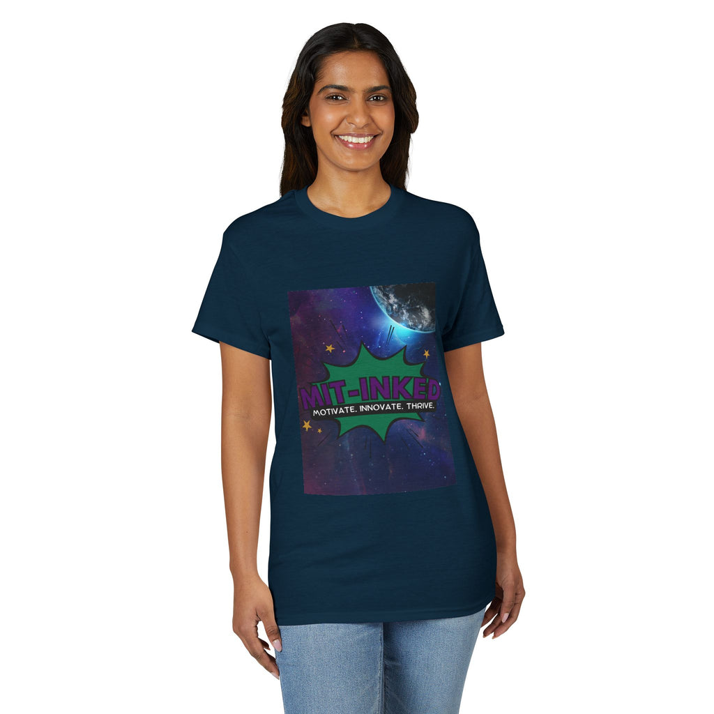 MIT-INKED Universe Motivational Unisex T-Shirt
