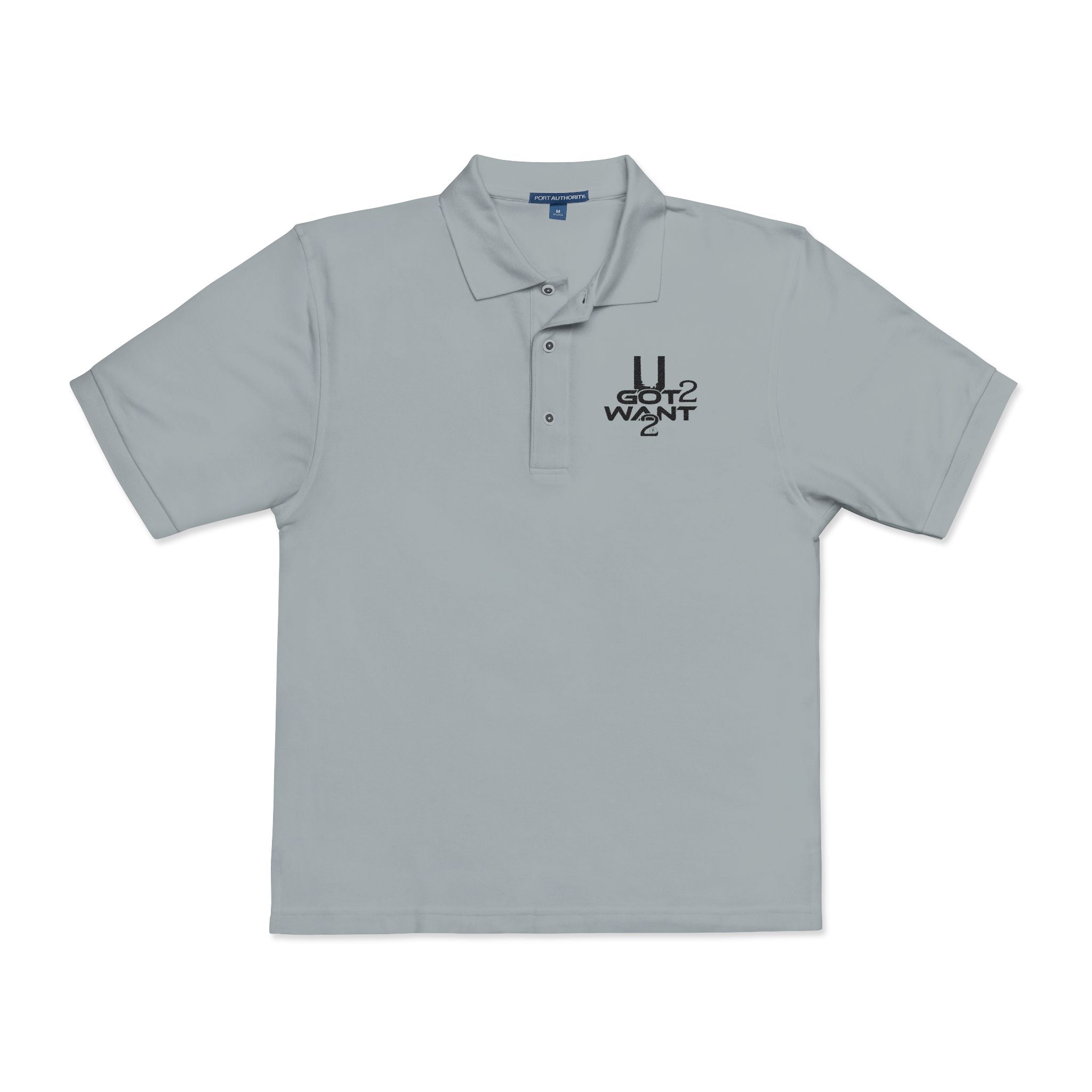 "U Got 2 Want 2" Unisex Polo Shirt (Embroidery)