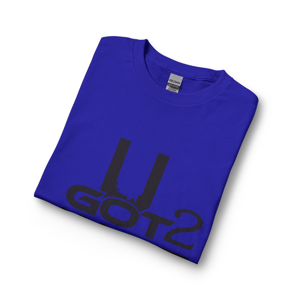 U Got 2 Want Long Sleeve Unisex Tee — Bold Typographic