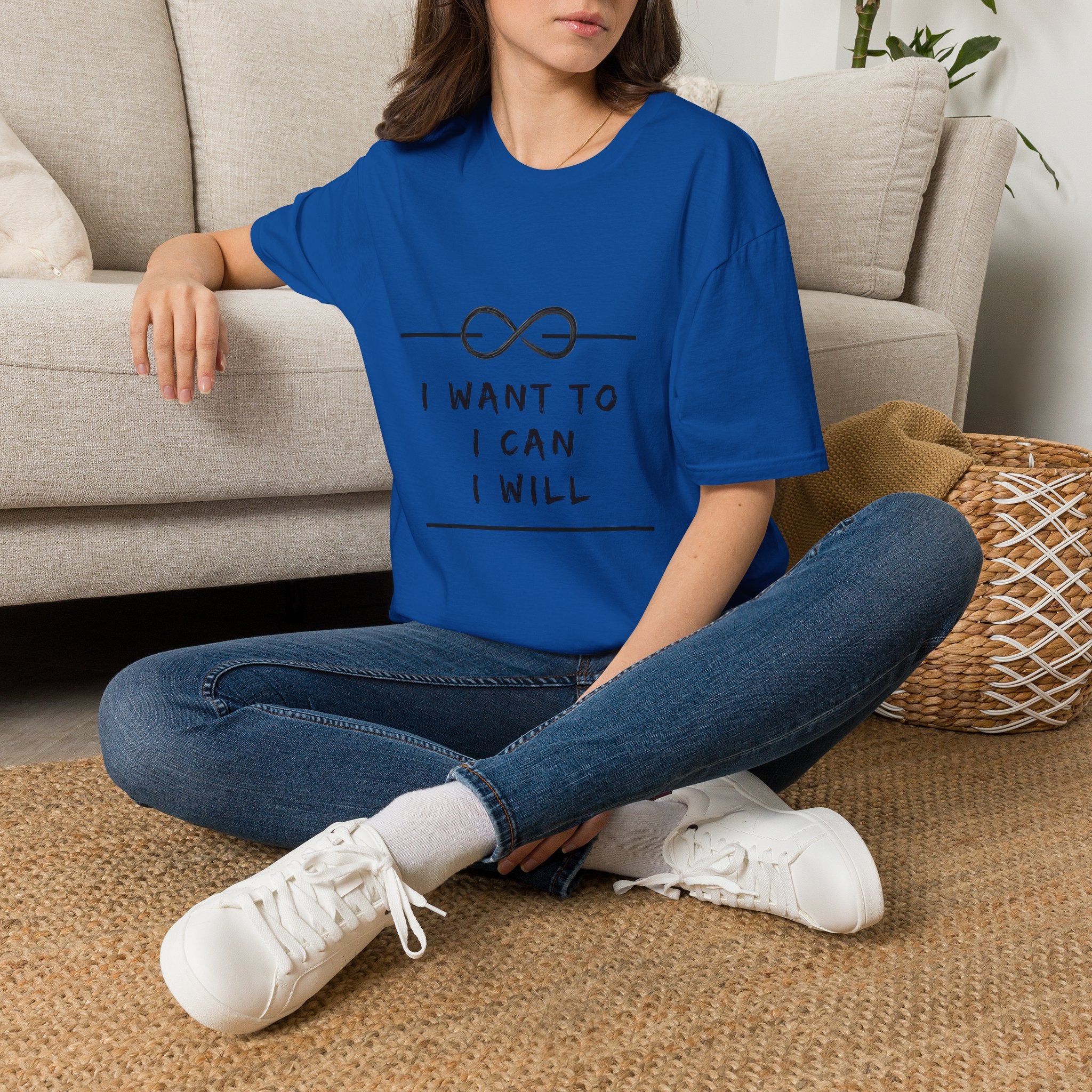 "I Want To, I Can, I Will" Infinity Motivation Graphic T-shirt