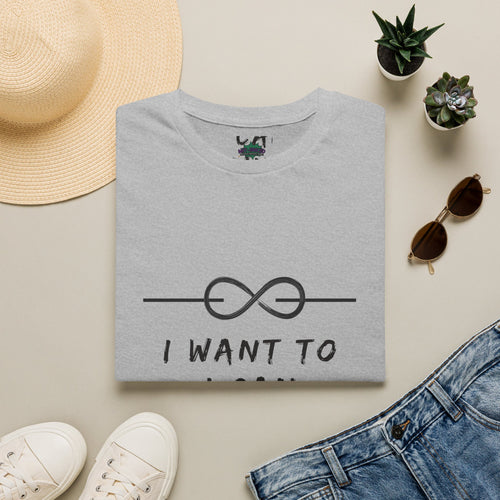 "I Want To, I Can, I Will" Infinity Motivation Graphic T-shirt